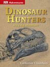 Cover image for Dinosaur Hunters